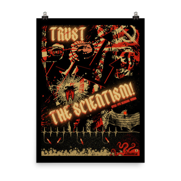 Poster: Trust The Scientism!